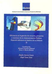 Portada de Eficiencia en la gestión de recursos, proyectos y contratos de la Administración Pública. Tomo II