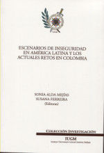 Portada de Escenarios de inseguridad en América Latina y los actuales retos en Colombia