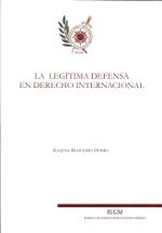 Portada de La legítima defensa en Derecho Internacional