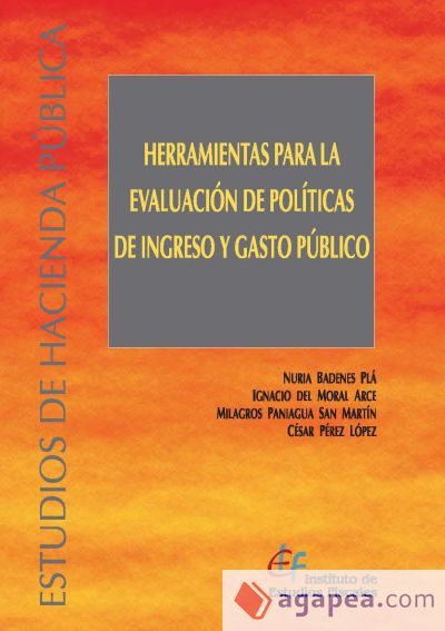 Herramientas para la evaluación de políticas de ingreso y gasto público