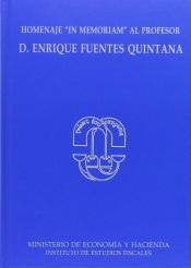 Portada de Homenaje 'in memoriam' al profesor D. Enrique Fuentes Quintana