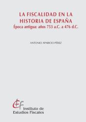 Portada de La fiscalidad en la Historia de España