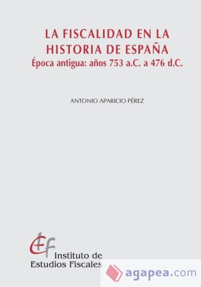 La fiscalidad en la Historia de España