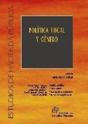 Portada de Pol&iacute;tica fiscal y g&eacute;nero