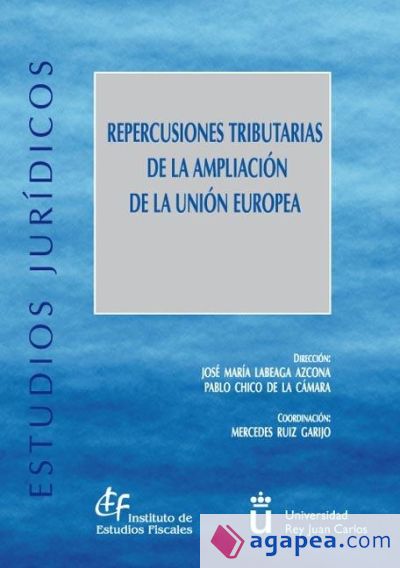 Repercusiones tributarias de la ampliación de la Unión Europea