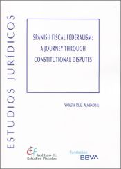 Portada de Spanish Fiscal Federalism