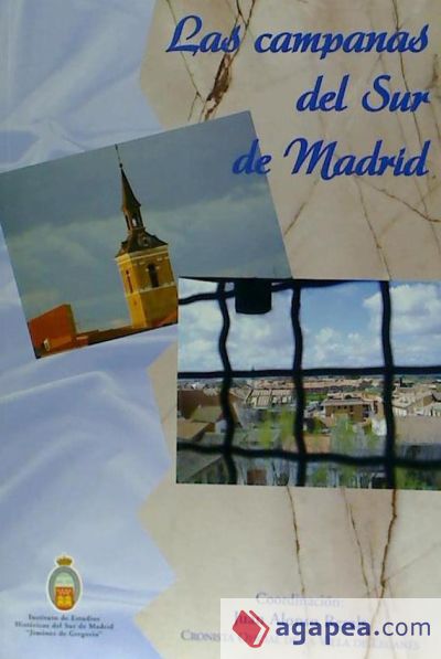 Las campanas del Sur de Madrid