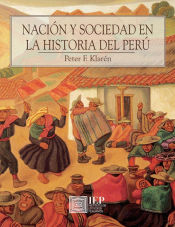 Portada de Nación y sociedad en la historia del Perú
