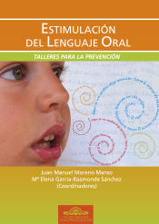 Portada de Estimulación del Lenguaje Oral: talleres para la prevención