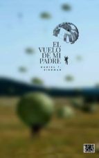 Portada de EL VUELO DE MI PADRE (Ebook)