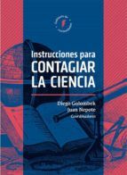 Portada de Instrucciones para contagiar la ciencia (Ebook)