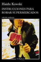 Portada de Instrucciones para robar supermercados (Ebook)