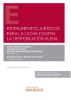 Instrumentos jur?dicos para la lucha contra la despoblaci?n rural