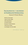 Instrumentos y regímenes de Cooperación Internacional