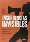 Insurgencias invisibles