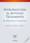 Int. Antiguo Testamento. III