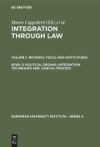 Integration Through Law, Book 2, Political Organs, Integration Techniques and Judicial Process