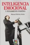 Inteligencia emocional y pensamiento positivo : guía de uso cotidiano