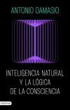 Inteligencia natural y la l&oacute;gica de la consciencia
