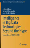 Intelligence in Big Data Technologiesâ€”Beyond the Hype