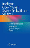 Intelligent Cyber-Physical Systems for Healthcare Solutions