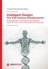 Intelligent Design: The 21st Century Pseudoscience