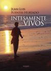 Intensamente vivos