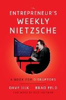Portada de The Entrepreneurâ€™s Weekly Nietzsche