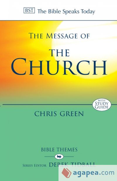 The Message of the Church The Message of the Church