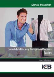 Portada de Control de Métodos y Tiempos en Procesos Textiles