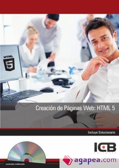 Creaci&oacute;n de p&aacute;ginas web: Html 5
