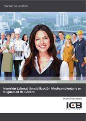 Portada de Inserción laboral, sensibilización medioambiental en la igualdad de género