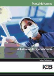 Portada de Manual Actualizaci&oacute;n de Higienista Dental