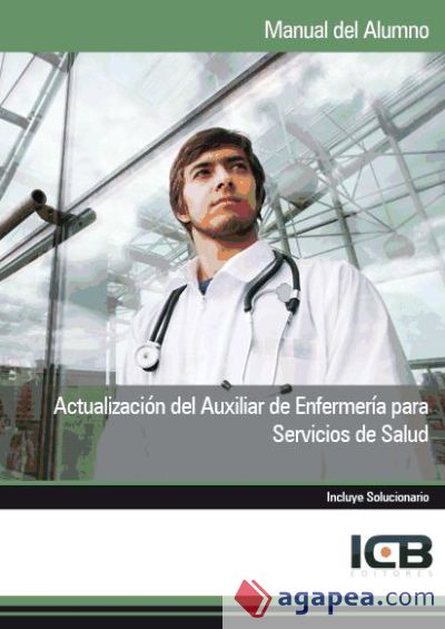Manual Actualización del Auxiliar de Enfermería para Servicios de Salud
