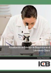 Portada de Manual Actualizaci&oacute;n en Estudios de Bioqu&iacute;mica en el Laboratorio Cl&iacute;nico