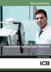 Portada de Manual Actualización en Radiología Tóraco-abdominal
