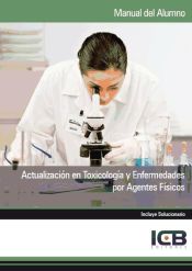 Portada de Manual Actualización en Toxicología y Enfermedades por Agentes Físicos