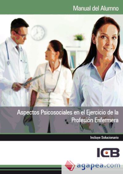 Manual Aspectos Psicosociales en el Ejercicio de la Profesión Enfermera