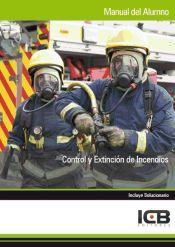 Portada de Manual Control y Extinci&oacute;n de Incendios