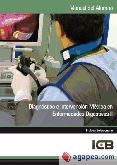 Manual Diagnóstico e Intervención Médica en Enfermedades Digestivas II