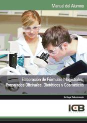 Portada de Manual Elaboración de Fórmulas Magistrales, Preparados Oficinales, Dietéticos y Cosméticos