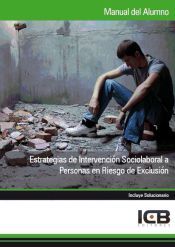 Portada de Manual Estrategias de Intervenci&oacute;n Sociolaboral a Personas en Riesgo de Exclusi&oacute;n