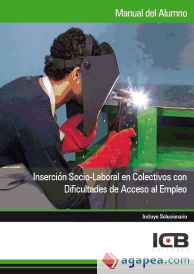 Manual Inserción Socio-laboral en Colectivos con Dificultades de Acceso al Empleo