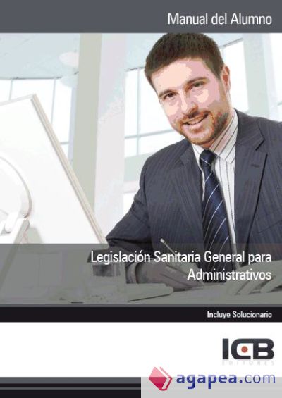 Manual Legislación Sanitaria General para Administrativos