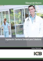 Portada de Manual Legislación Sanitaria General para Celadores