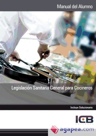 Manual Legislación Sanitaria General para Cocineros