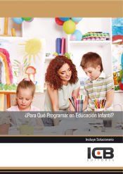 Portada de Manual ¿Para Qué Programar en Educación Infantil? (Tamaño 17x24)