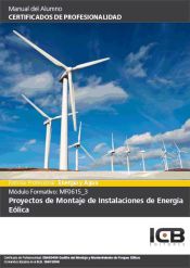 Portada de Manual Proyectos de Montaje de Instalaciones de Energía Eólica (Mf0615_3)