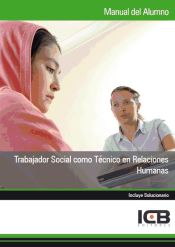 Portada de Manual Trabajador Social como Técnico en Relaciones Humanas