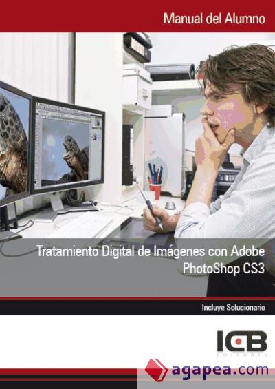 Manual Tratamiento Digital de Imágenes con Adobe Photoshop Cs3
